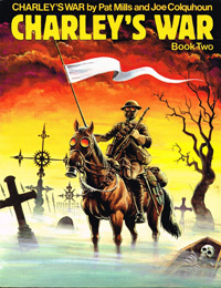 Charley's War Book Two (First Edition)