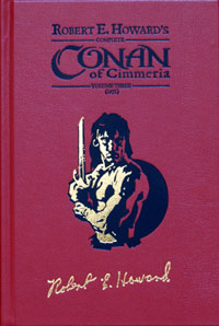 Complete Conan of Cimmeria  Volume 3 (1935)  Leatherbound Printers Proof (#21 / 50) (Signed) (Limited Edition) by Illustrated Books at The Illustration Art Gallery