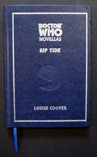 Doctor Who Novellas: Rip Tide (Signed) (Signed)