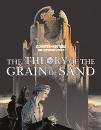 The Theory of the Grain of Sand The Theory of the Grain of Sand