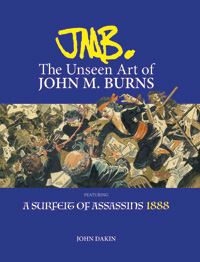 JMB. The Unseen Art of John M. Burns (Limited Edition)