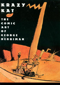 Krazy Kat: The Comic Art of George Herriman at The Book Palace