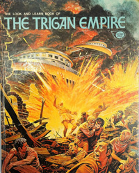 The Look & Learn Book Of The Trigan Empire