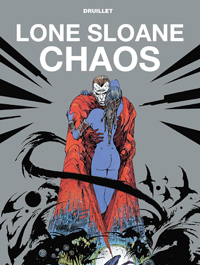 Lone Sloane Chaos