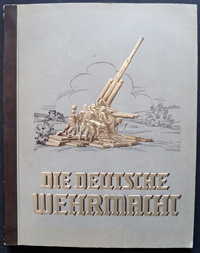 Die Deutsche Wehrmacht (Cigarette Card Album)